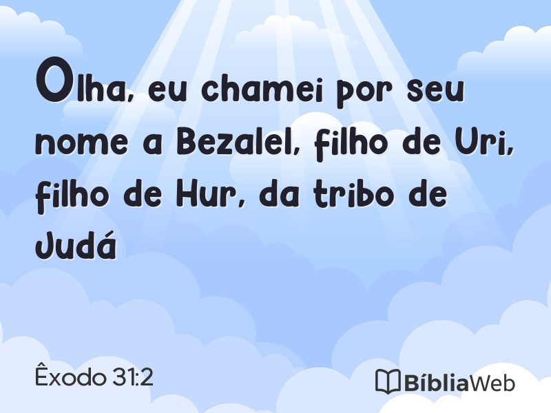 Êxodo 31:2 em imagem para compartilhar