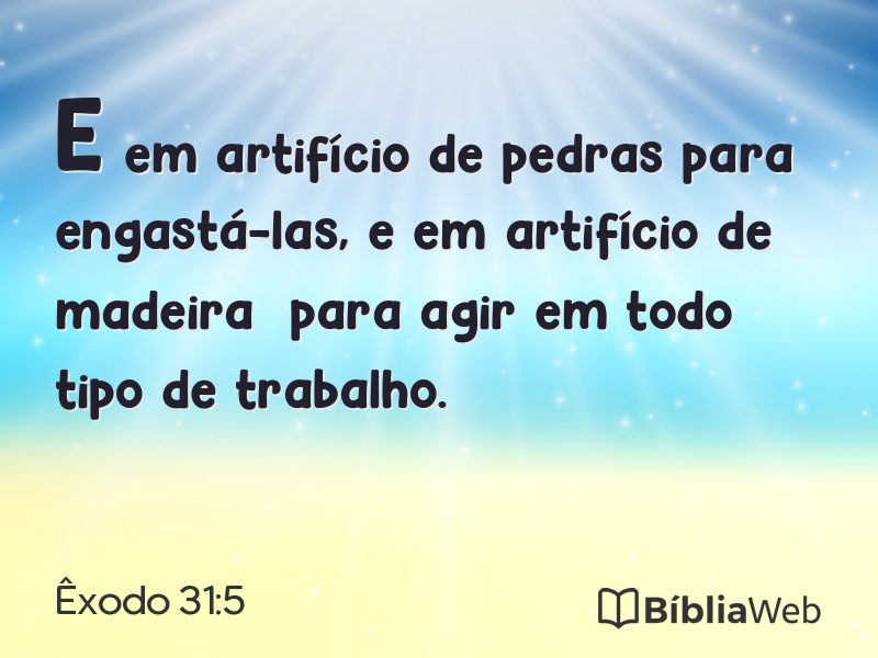 Êxodo 31:5 em imagem para compartilhar