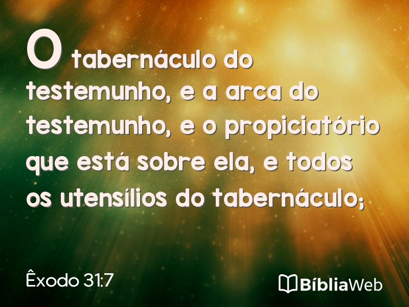 Êxodo 31:7 em imagem para compartilhar