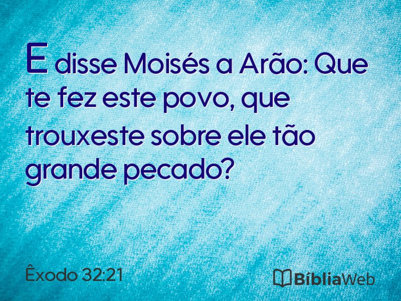 Êxodo 32:21 em imagem para compartilhar