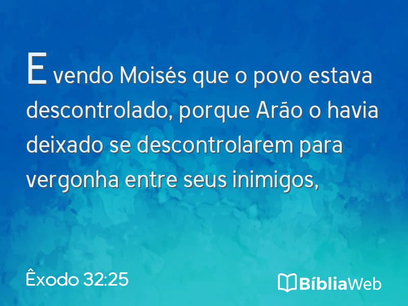 Êxodo 32:25 em imagem para compartilhar