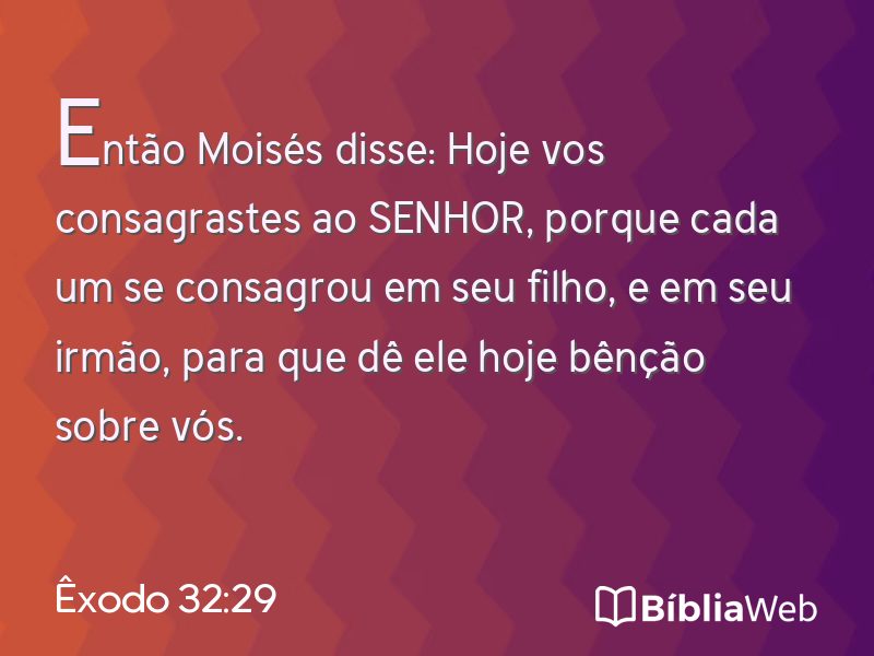 Êxodo 32:29 em imagem para compartilhar