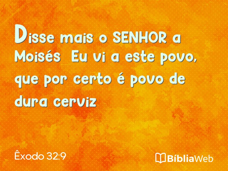 Êxodo 32:9 em imagem para compartilhar