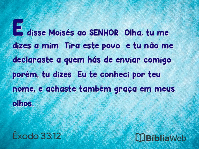 Êxodo 33:12 em imagem para compartilhar