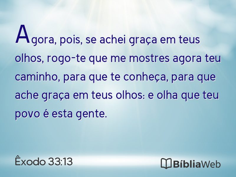 Êxodo 33:13 em imagem para compartilhar