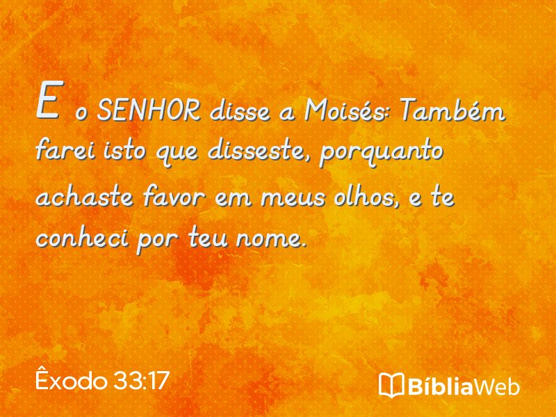Êxodo 33:17 em imagem para compartilhar