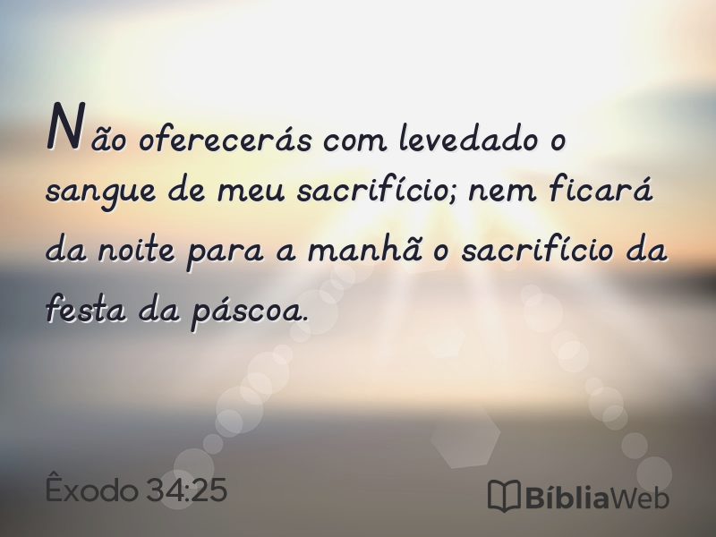 Êxodo 34:25 em imagem para compartilhar