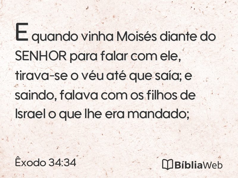 Êxodo 34:34 em imagem para compartilhar