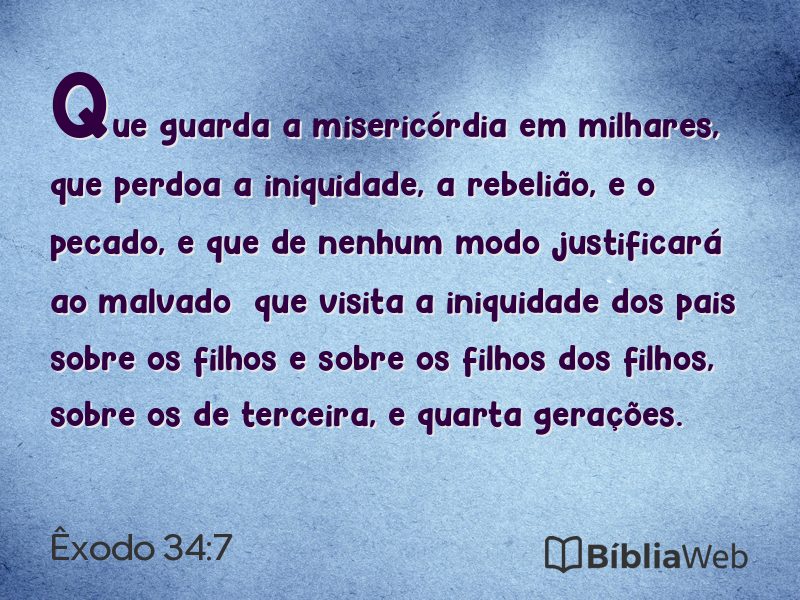 Êxodo 34:7 em imagem para compartilhar
