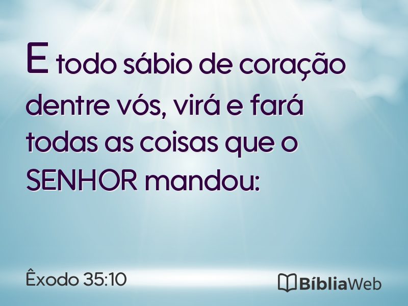 Êxodo 35:10 em imagem para compartilhar