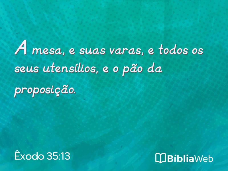 Êxodo 35:13 em imagem para compartilhar