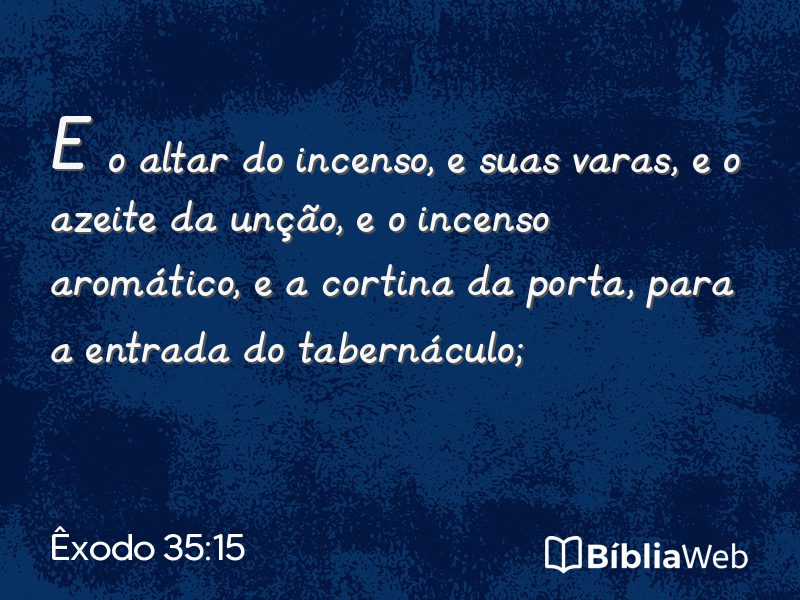 Êxodo 35:15 em imagem para compartilhar