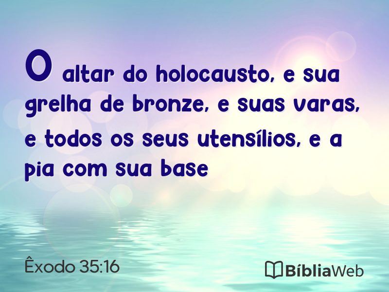 Êxodo 35:16 em imagem para compartilhar