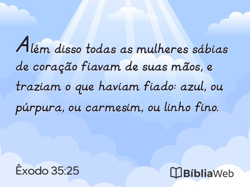 Êxodo 35:25 em imagem para compartilhar