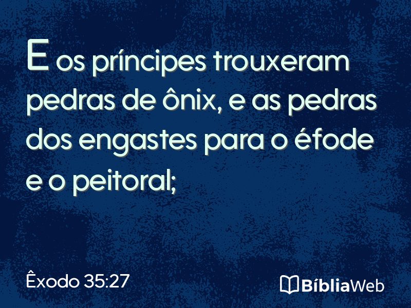 Êxodo 35:27 em imagem para compartilhar