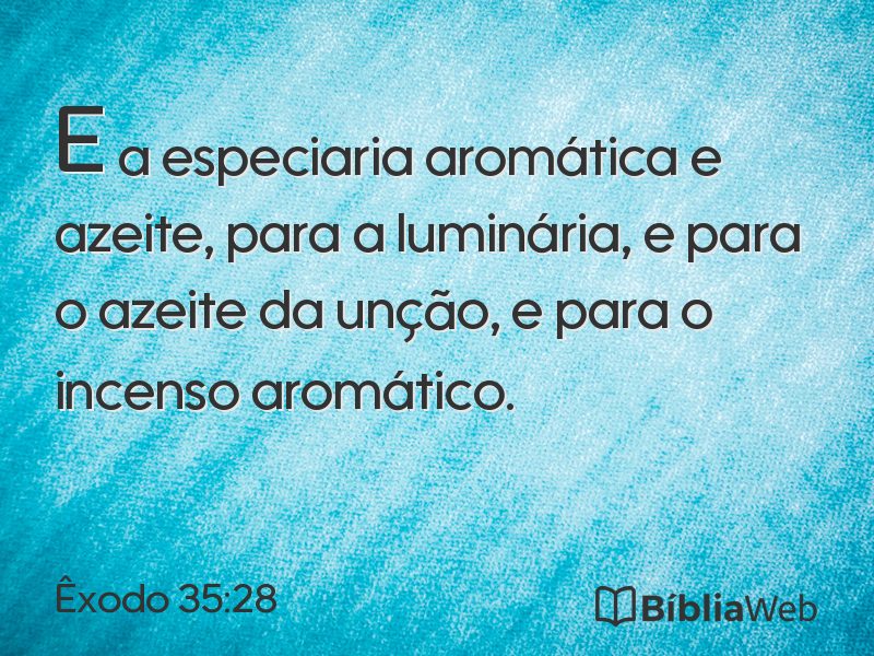 Êxodo 35:28 em imagem para compartilhar