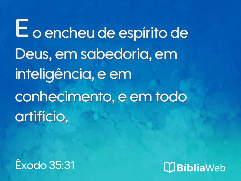 Êxodo 35:31 em imagem para compartilhar