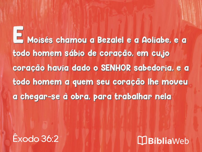 Êxodo 36:2 em imagem para compartilhar
