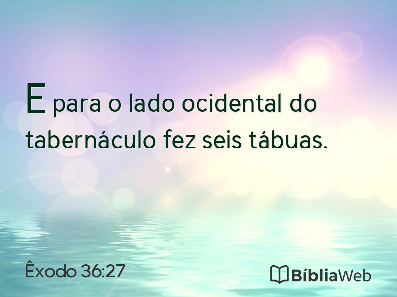Êxodo 36:27 em imagem para compartilhar