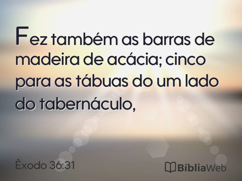 Êxodo 36:31 em imagem para compartilhar