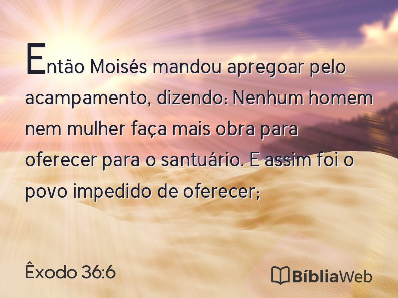 Êxodo 36:6 em imagem para compartilhar