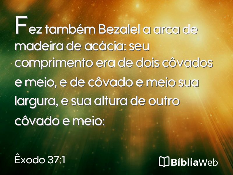 Êxodo 37:1 em imagem para compartilhar
