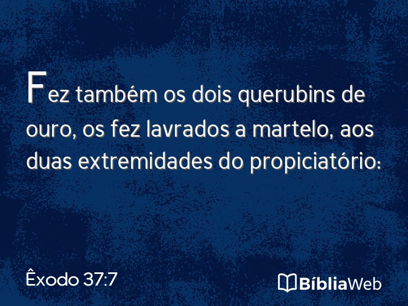 Êxodo 37:7 em imagem para compartilhar