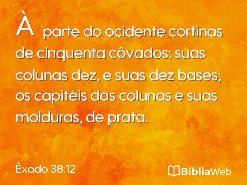 Êxodo 38:12 em imagem para compartilhar