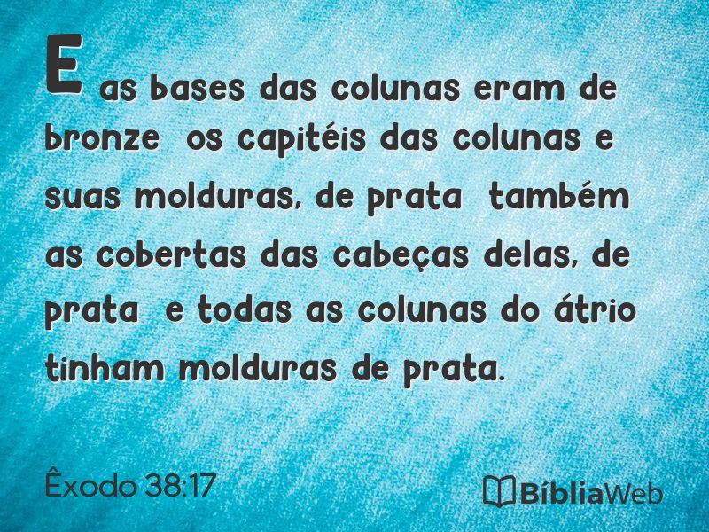 Êxodo 38:17 em imagem para compartilhar