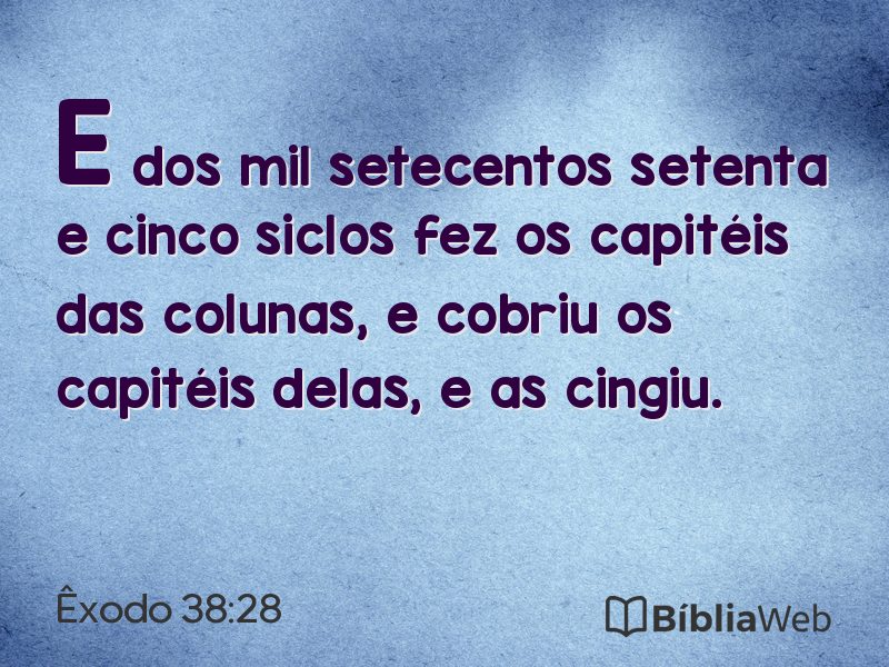 Êxodo 38:28 em imagem para compartilhar