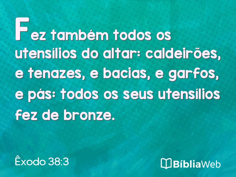 Êxodo 38:3 em imagem para compartilhar