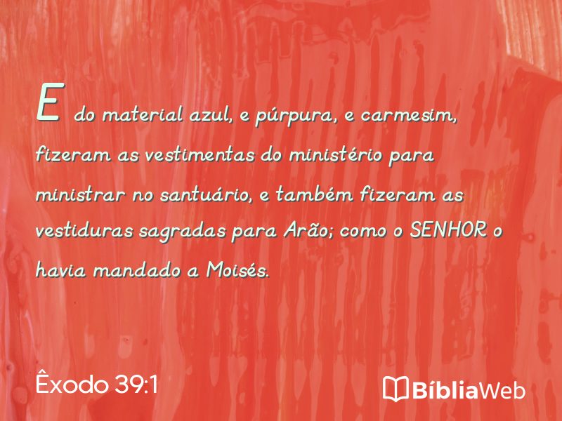 Êxodo 39:1 em imagem para compartilhar