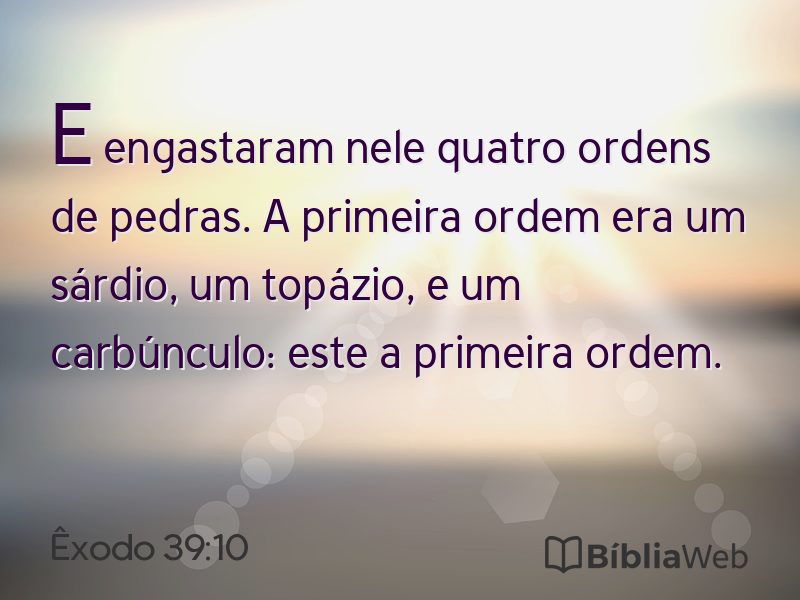 Êxodo 39:10 em imagem para compartilhar