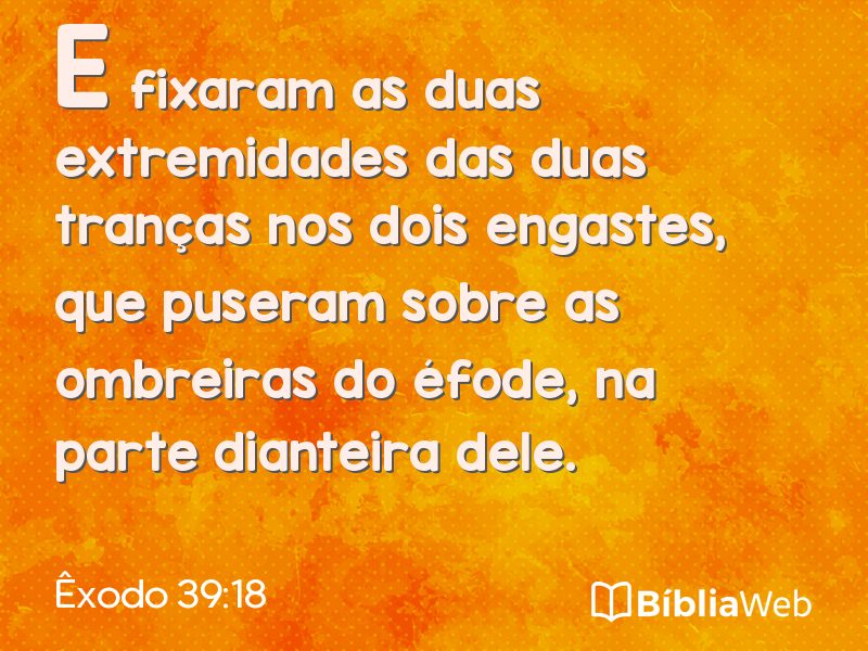 Êxodo 39:18 em imagem para compartilhar