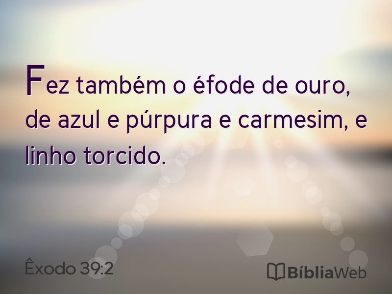 Êxodo 39:2 em imagem para compartilhar