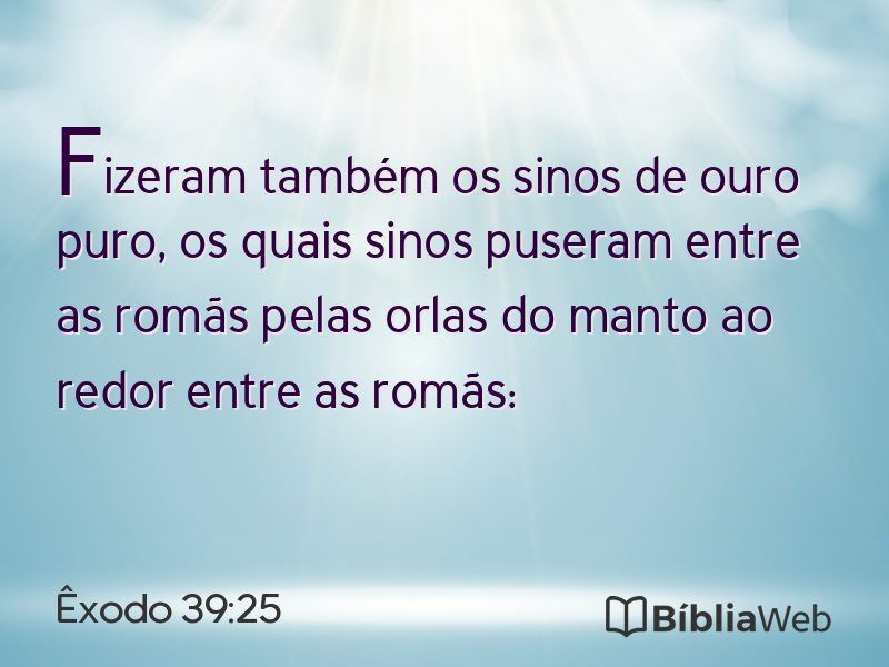Êxodo 39:25 em imagem para compartilhar