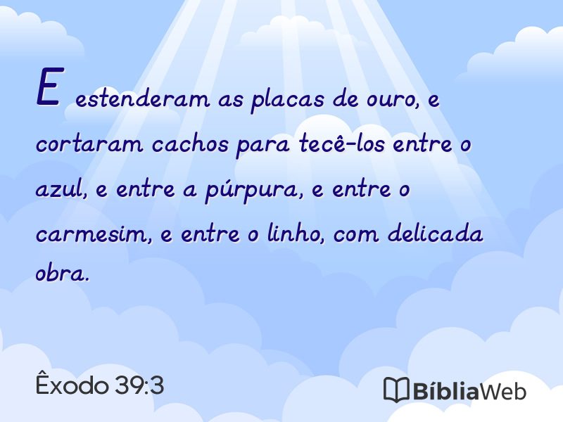 Êxodo 39:3 em imagem para compartilhar