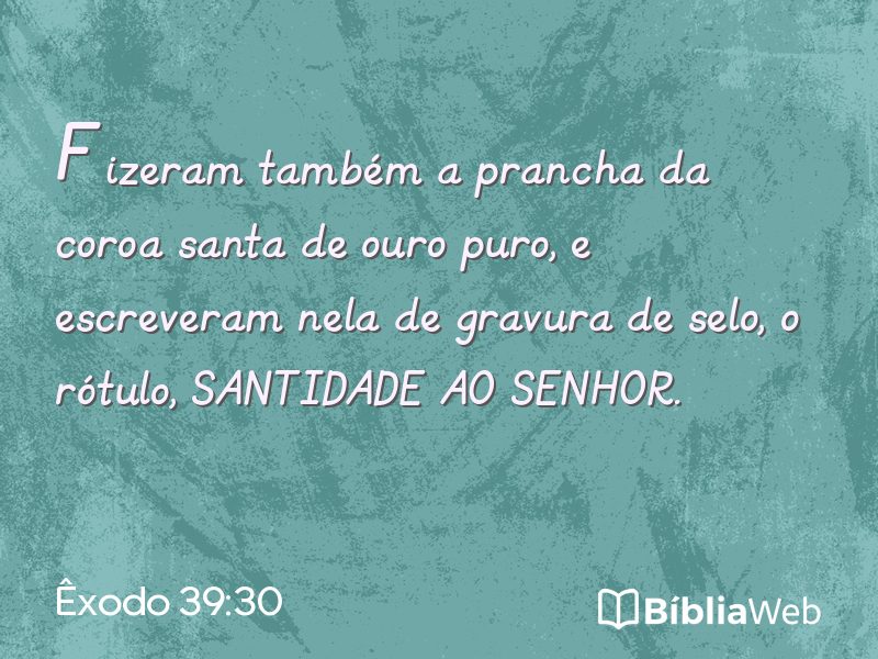 Êxodo 39:30 em imagem para compartilhar