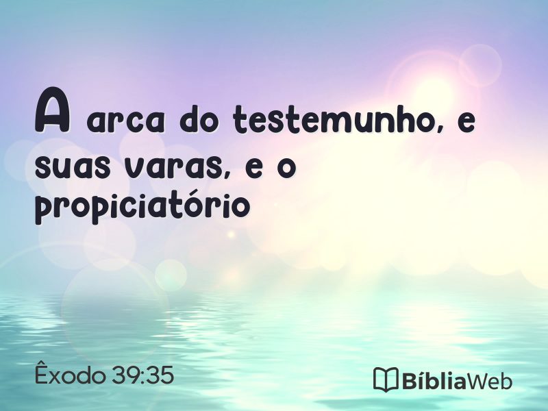 Êxodo 39:35 em imagem para compartilhar