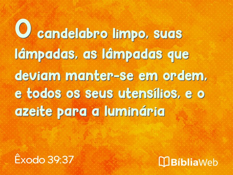 Êxodo 39:37 em imagem para compartilhar