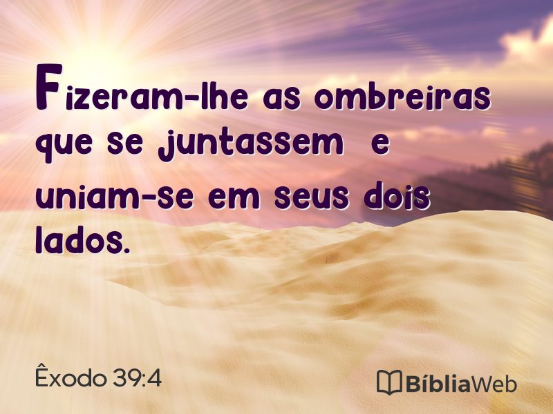 Êxodo 39:4 em imagem para compartilhar
