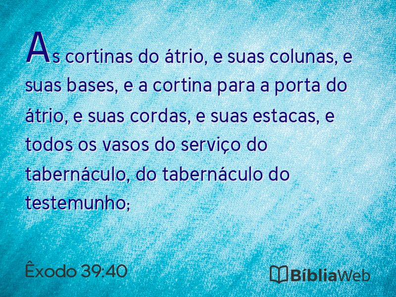 Êxodo 39:40 em imagem para compartilhar