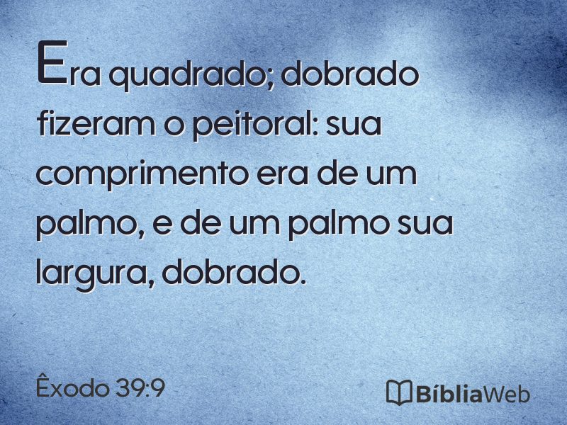 Êxodo 39:9 em imagem para compartilhar