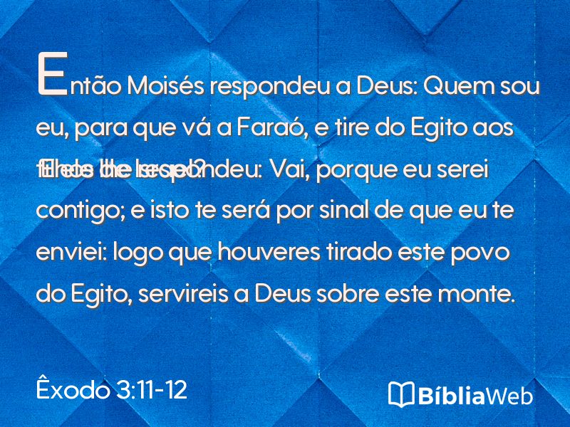 Êxodo 3:11-12 em imagem para compartilhar