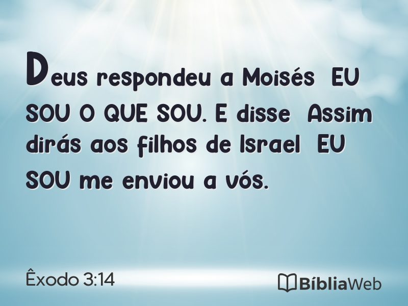 Êxodo 3:14 em imagem para compartilhar