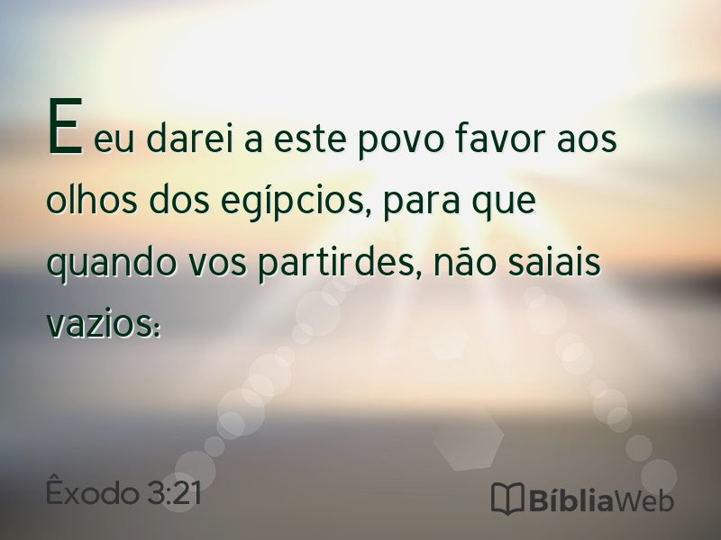 Êxodo 3:21 em imagem para compartilhar