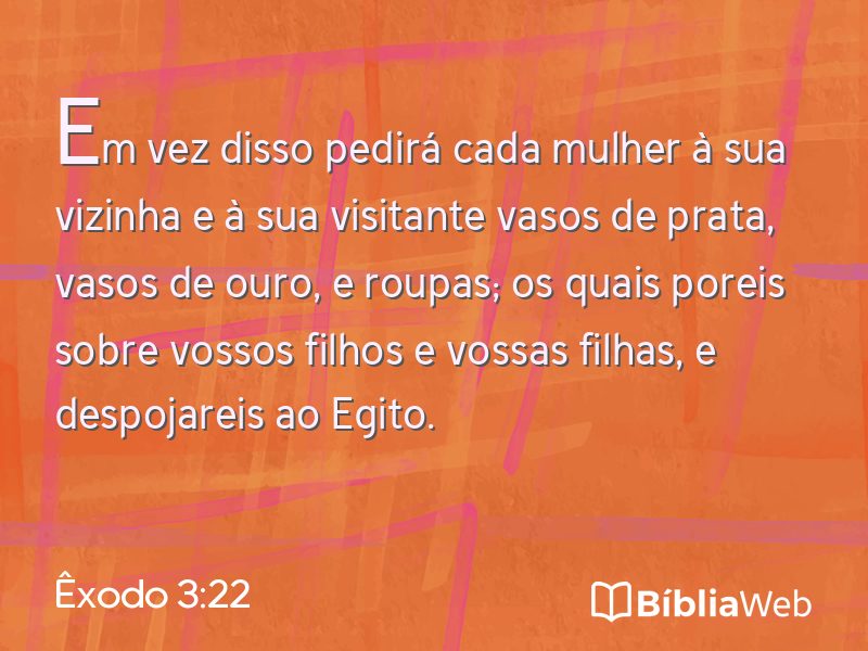 Êxodo 3:22 em imagem para compartilhar