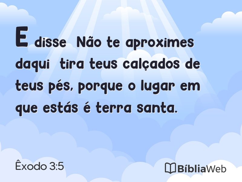 Êxodo 3:5 em imagem para compartilhar