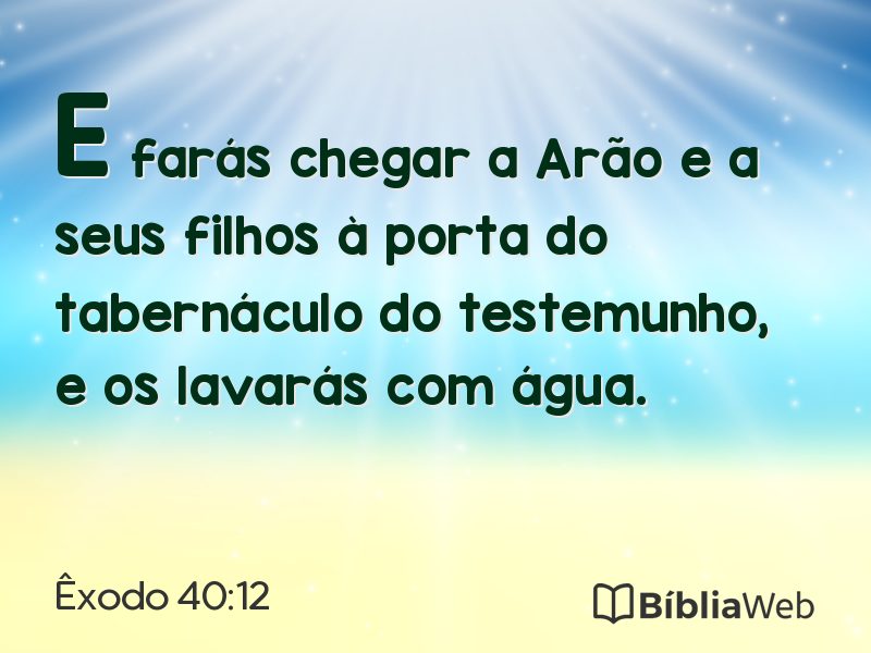 Êxodo 40:12 em imagem para compartilhar