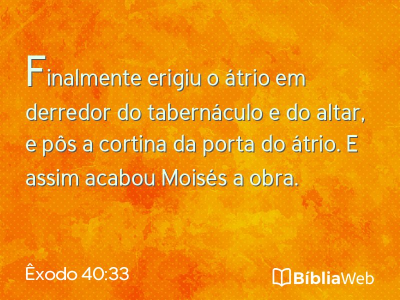 Êxodo 40:33 em imagem para compartilhar